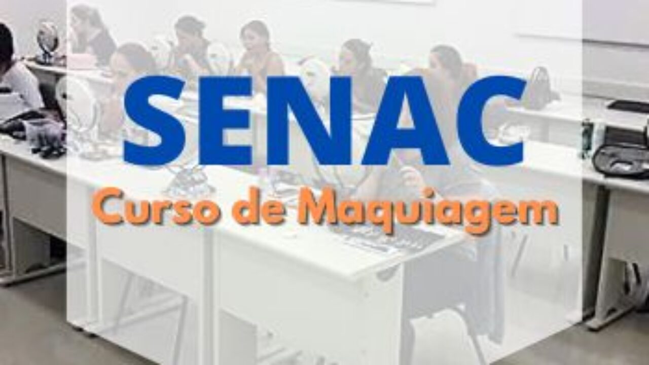 Curso de Maquiagem SENAC 2024