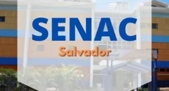 SENAC Salvador 2024: Cursos Gratuitos SENAC BA 2024